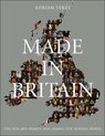 Made In Britain The Men & Women Who S