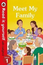 Read It Yourself- Meet My Family – Read It Yourself with Ladybird Level 1
