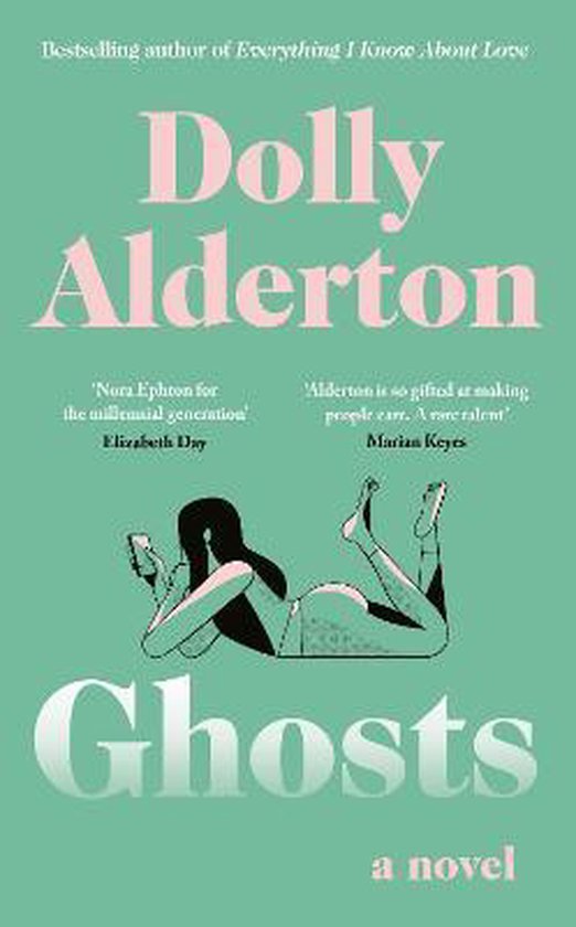 Boekomslag met de titel 'Ghosts' van Dolly Alderton, met een illustratie van een vrouw die op haar telefoon kijkt.