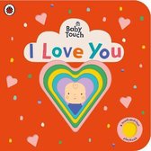 Baby Touch- Baby Touch: I Love You