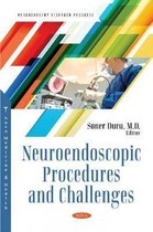 Neuroendoscopic Procedures and Challenges