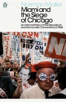 Penguin Modern Classics- Miami and the Siege of Chicago