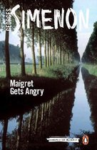 Insp Maigret Maigret Gets Angry