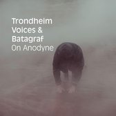 Trondheim Voices & John Balke Batagraf - On Anodyne (CD)