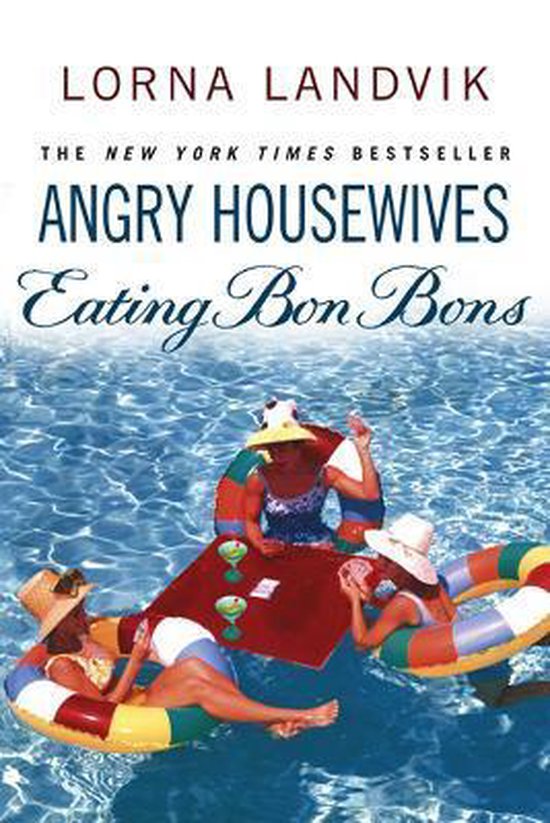 Angry Housewives Eating Bon Bons - cover