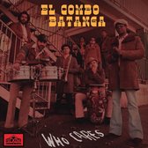 El Combo Batanga - Who Cares (CD)