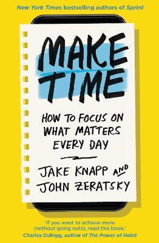 Boek cover Make Time van Jake Knapp (Paperback)