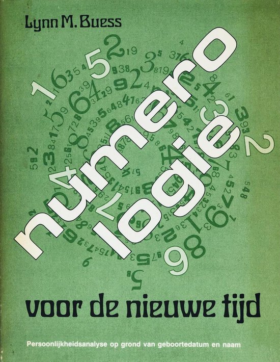 Boekomslag 'Numerologie voor de Nieuwe Tijd'. Groene achtergrond met getallen en grote witte letters die 'numerologie' spellen.