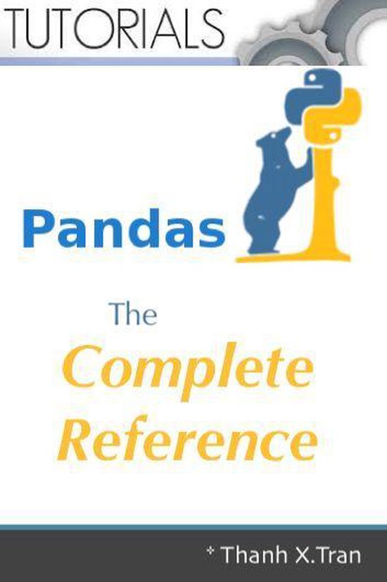 Python Pandas: The Complete Reference (ebook), Thanh X.Tran ...