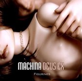 Machina Deus Ex - Figurines (CD)