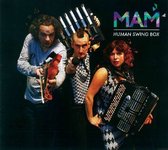 Mam - Human Swing Box (CD)