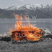 Slow Moving Clouds - Os (CD)