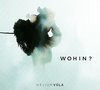 Helium Vola - Wohin? (2 CD)