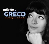 Juliette Greco - Si Tu Timagines/Le Guinche (2 CD)