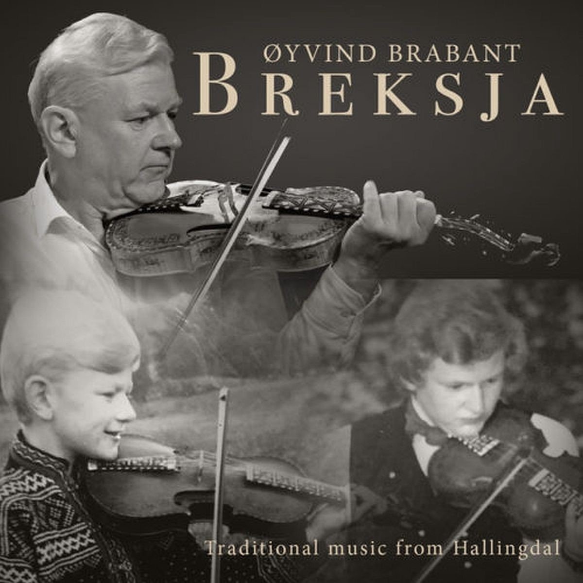Øyvind Brabant - Breksja - Traditional Music From Hallingdal (CD)
