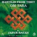 Sarva-Antah - Mantras Tibet: Om Tara (CD)