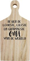 Borrelplank Oma de leukste liefste en grappigste van de wereld