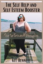 The Self Help and Self Esteem Booster for Introvert People