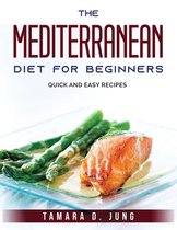 The Mediterranean Diet for beginners