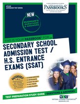 Admission Test Series - SECONDARY SCHOOL ADMISSIONS TEST / H.S. ENTRANCE EXAMS (SSAT)