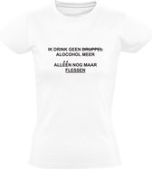 Ik drink geen druppel alcohol meer, alleen nog maar flessen | Dames T-shirt | Wit | Drank | Bier | Wijn | Kroeg | Feest | Festival