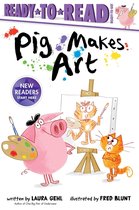 Ready-to-Read - Pig Makes Art