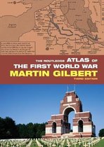 Routledge Atlas Of The First World War