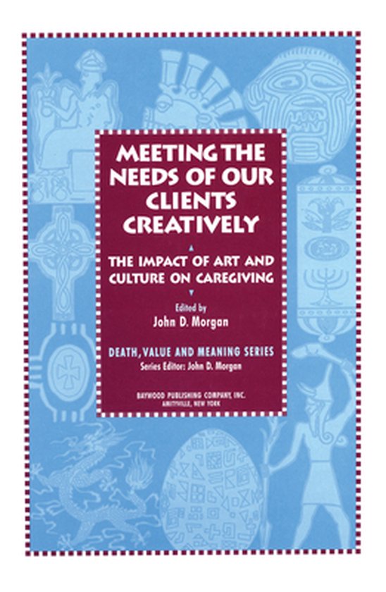 Death, Value and Meaning Series - The Impact of Art and Cult ... - cover