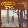 Western Centuries - Weight Of The World (CD)