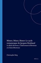 Mimer, Miner, Rimer: Le cycle romanesque de Jacques Roubaud