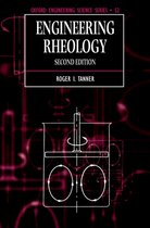 Oxford Engineering Science Series- Engineering Rheology