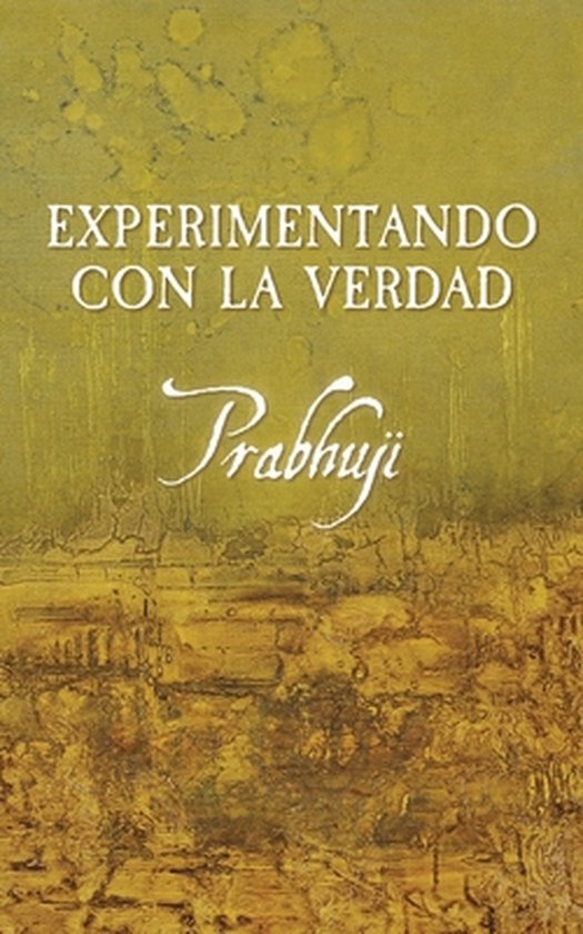 Experimentando con la Verdad - cover