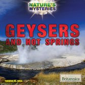 Nature's Mysteries - Geysers and Hot Springs