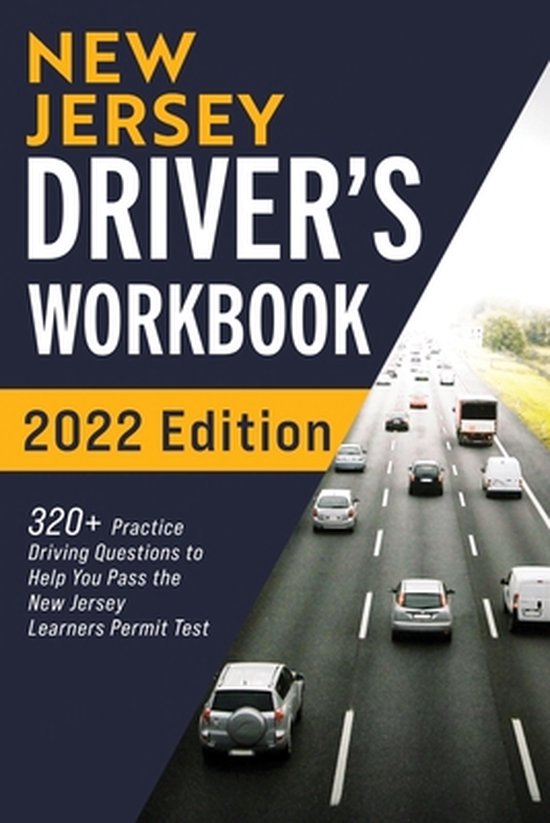 NEW JERSEY DRIVER'S WORKBOOK: 320+ PRACT