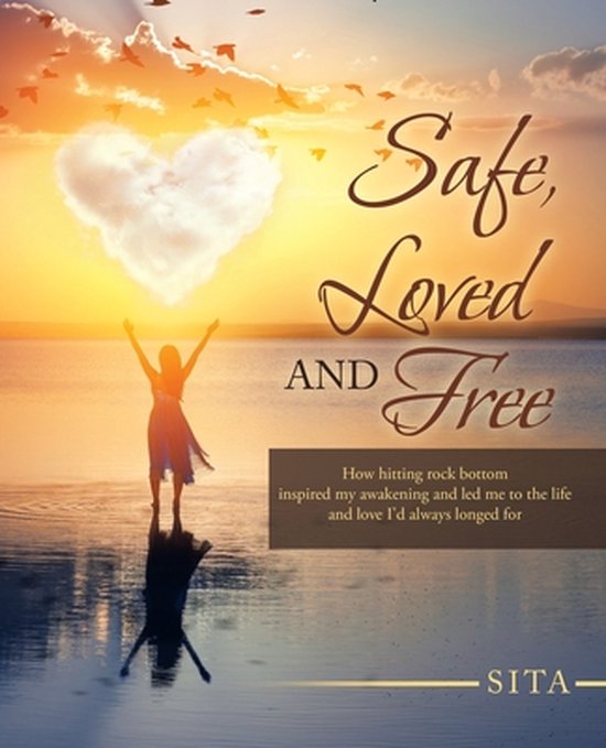 Safe, Loved and Free - cover
