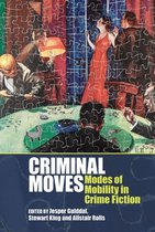 Liverpool English Texts and Studies- Criminal Moves