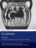 Euripides: Cyclops And Major Fragments Of Greek Satyric Dram