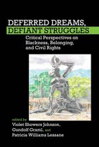 FORECAAST (Forum for European Contributions to African American Studies)- Deferred Dreams, Defiant Struggles