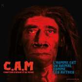 C.A.M. - L'Homme Est Un Animal Comme Les Autres (CD)
