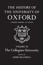 History of the University of Oxford-The History of the University of Oxford: Volume III: The Collegiate University