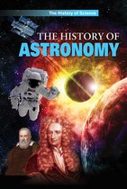 The History of Science - The History of Astronomy