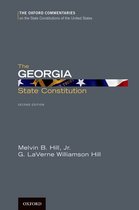 Oxford Commentaries on the State Constitutions of the United States-The Georgia State Constitution