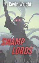 Swamp Lords