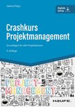 Haufe Fachbuch - Crashkurs Projektmanagement - inkl. Arbeitshilfen online