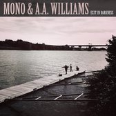 Mono (Jap) & A.A. Williams - Exit In Darkness (10" LP)