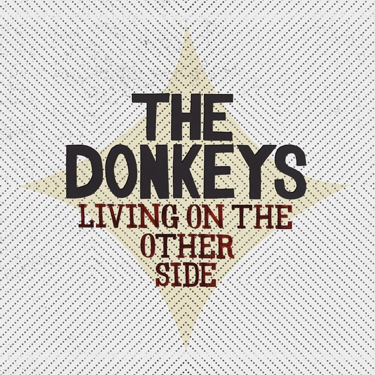 The Donkeys - Living On The Other Side (LP)