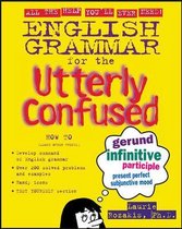 English Grammar For The Utterly Confused