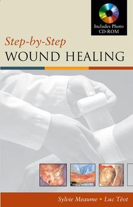 StepByStep Wound Healing 9780071457750 Sylvie Meaume Boeken