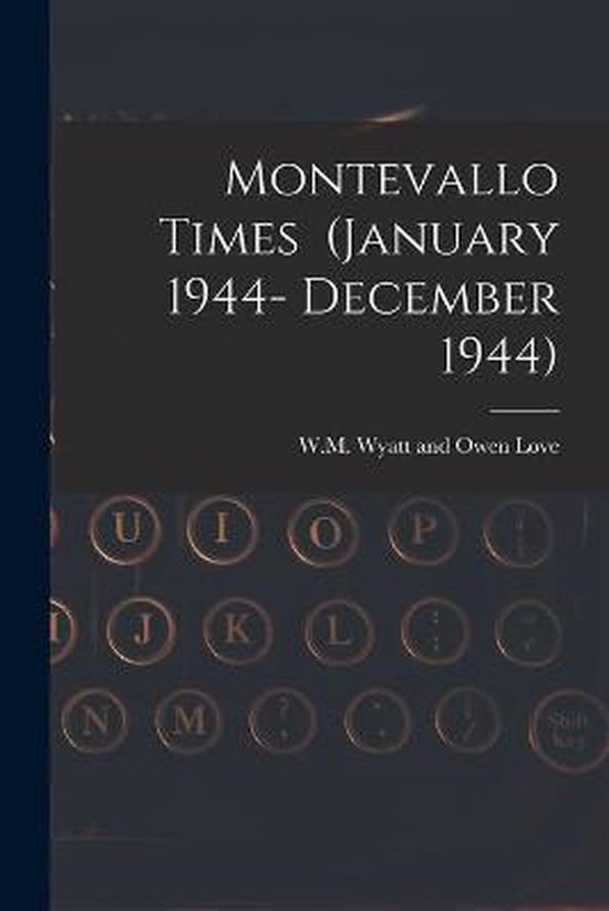 Montevallo Times (January 1944- December 1944) - cover