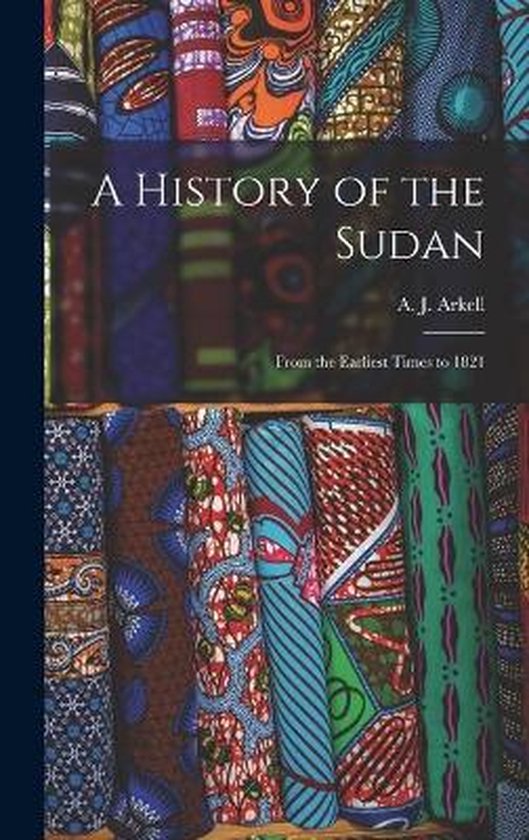 A History of the Sudan